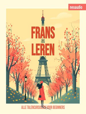 cover image of Taalcursussen voor beginners, Frans leren (Ongesneden)